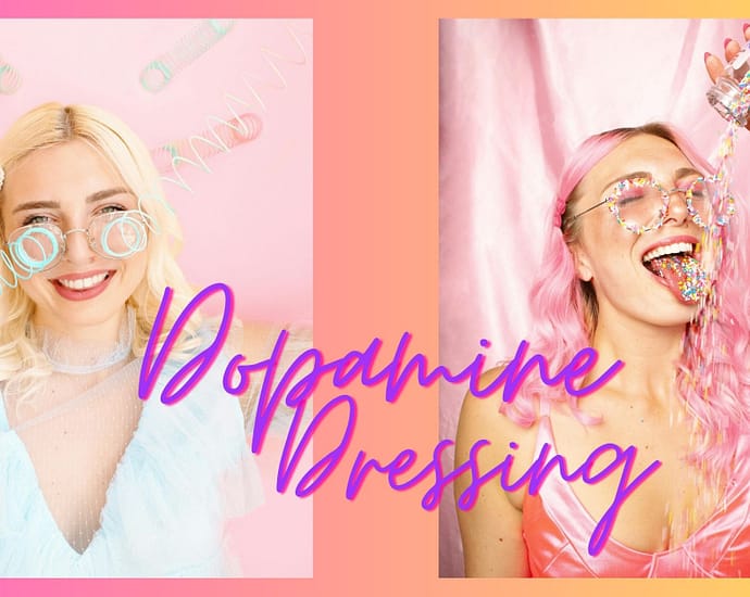 Dopamine Dressing Bright Colours Bold Prints